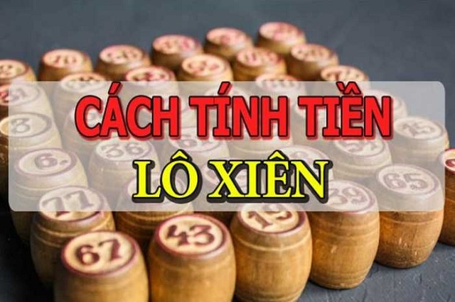 Lô xiên ăn tỷ lệ bao nhiêu?