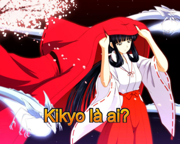 kikyo là ai